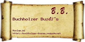 Buchholzer Buzás névjegykártya